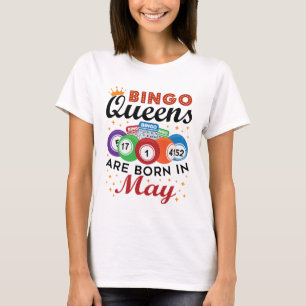 Bingo Queens är född i maj T Shirt