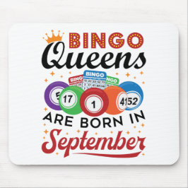 Bingo Queens är född i september Musmatta