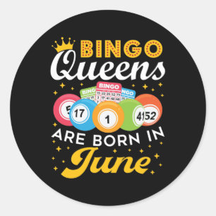 Bingo Queens föds i juni Runt Klistermärke