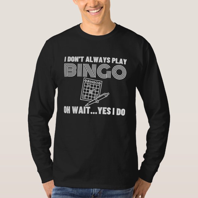 Bingo Quote For Bingo Night Bingo  1 T Shirt (Framsida)