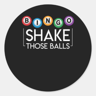 Bingo Shake de Boll Funny Bingo Älskare Runt Klistermärke