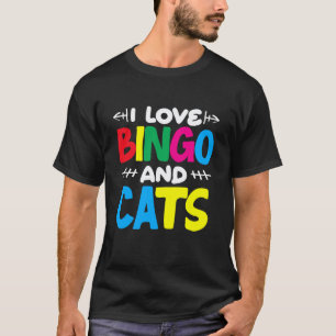 Bingo-spelare Jag älskar Bingo och katter fan T Shirt