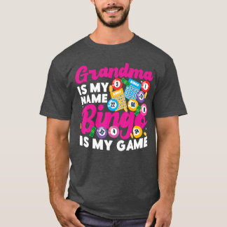 Bingo Spelare Mormor Mormor Är Mitt Namn Bingo Är T Shirt