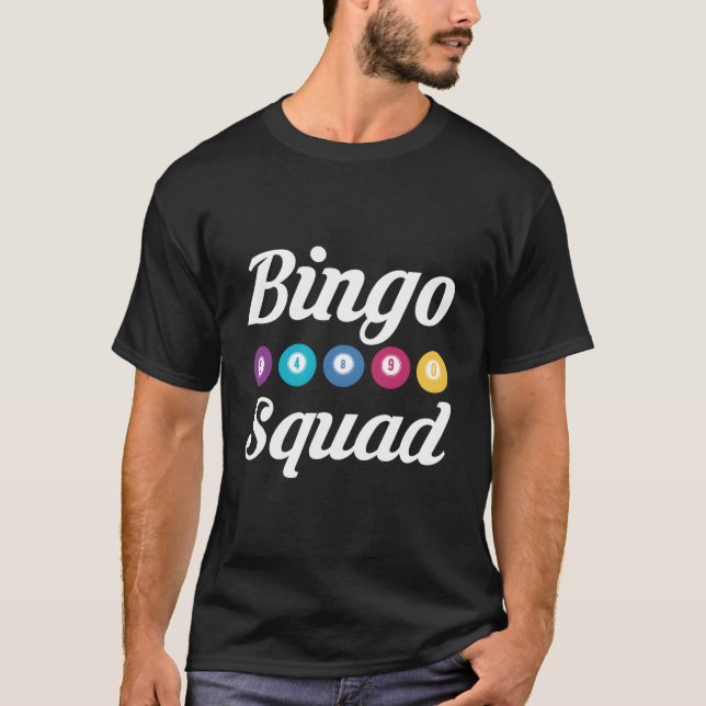 Bingo Squad Bingo Team T Shirt (Framsida)