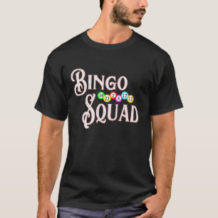 Bingo Squad Funny Bingo Älskare Gift T Shirt