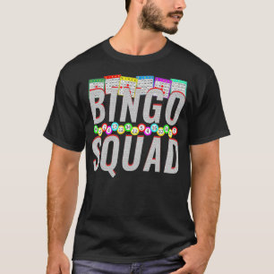 Bingo Squad Funny Bingo Älskare-trupp - T Shirt