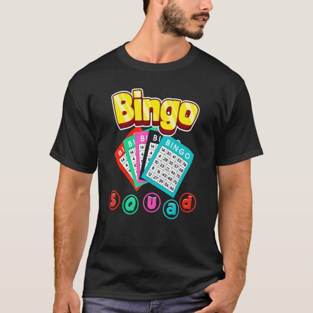Bingo Squad Lottery Humor Lucky Winning Card Playe T Shirt (Framsida)