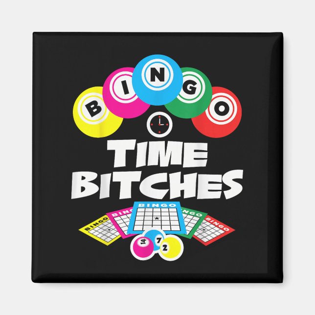 Bingo Time Es Funny Bingo Player Game Älskare Gift Magnet (Framsidan)