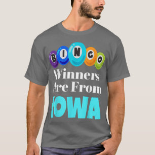 Bingo Winners kommer från Iowa Lame Natt Bingo T Shirt