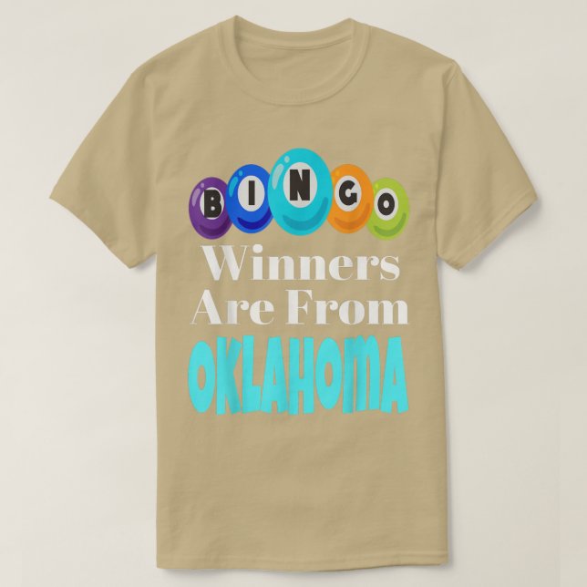 Bingo Winners kommer från Oklahoma Funny Game Natt T Shirt (Design framsida)