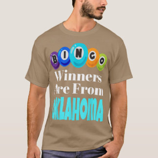 Bingo Winners kommer från Oklahoma Funny Game Natt T Shirt