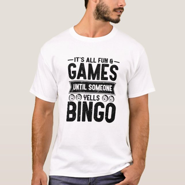 Bingo Yells | Funny Bingo Älskare Funny Bingo T Shirt (Framsida)