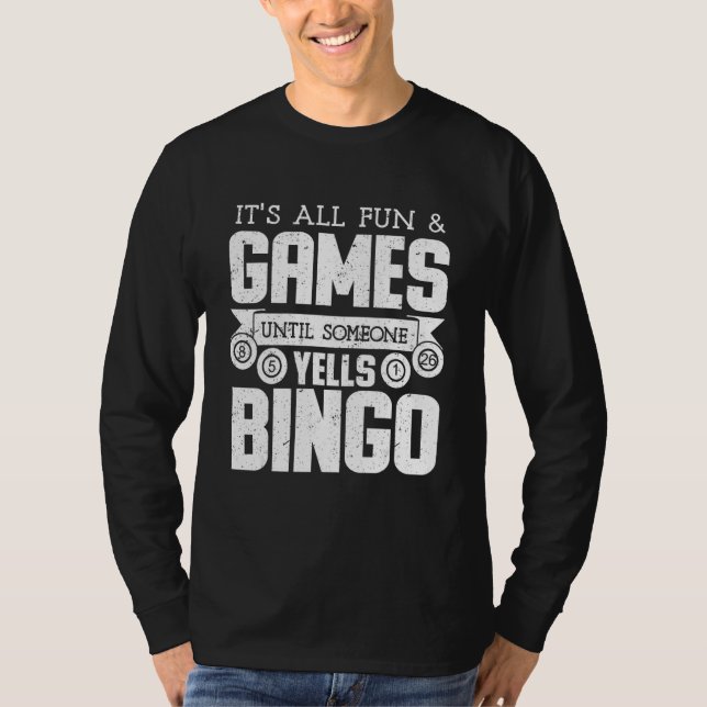 Bingo Yells Funny Bingo Funny Bingo T Shirt (Framsida)