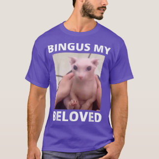 Bingus kallar min nära, hairless Sphin Sphyn  T Shirt