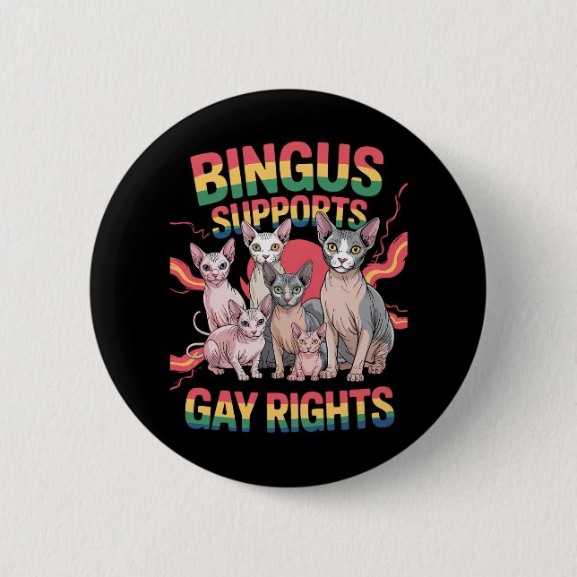 Bingus stöder Pridet Gay rights Sphynx Cat LGBTQ Knapp (Framsida)
