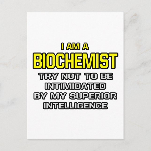 Biochemist... överlägsen underrättelsetjänst vykort (Framsida)