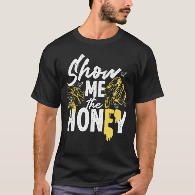 Biodlare visar mig honungsblomman t shirt (Framsida)