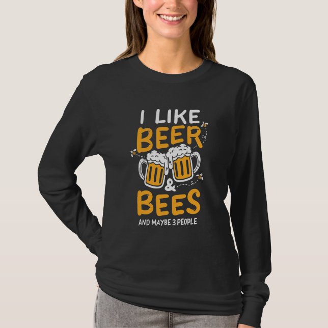 Biodlarpresent | Jag gillar öl och bin T Shirt (Framsida)