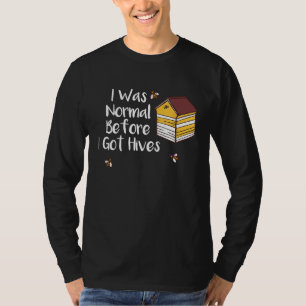 Biodlingshonung Jag var normal innan jag Har Hiv T Shirt