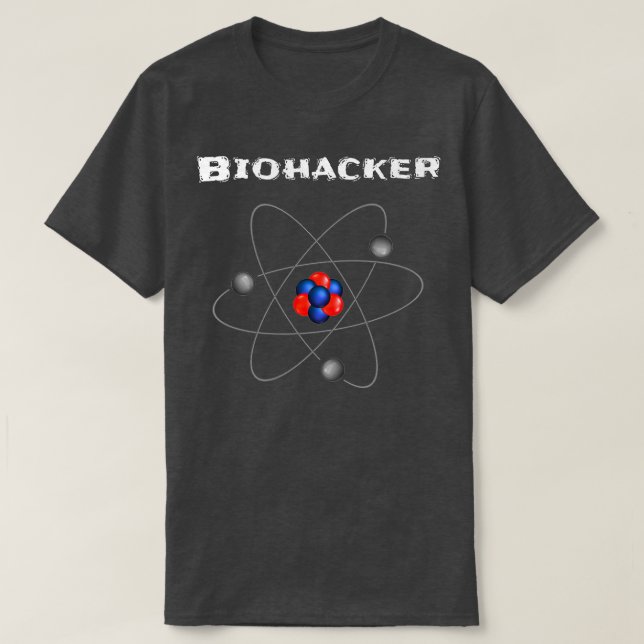 Biohacking Geeks Bio Hacker Nerds Bio Hacks Scienc T Shirt (Design framsida)