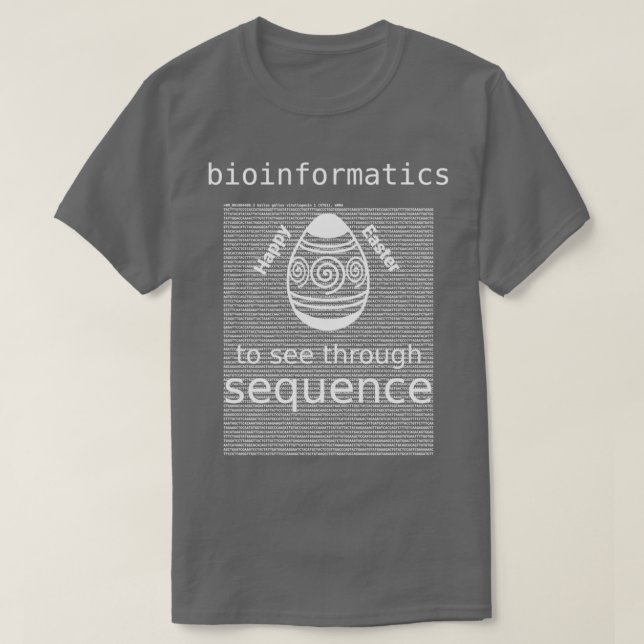Bioinformatik att se genom Påskägget i sekvensen T Shirt (Design framsida)