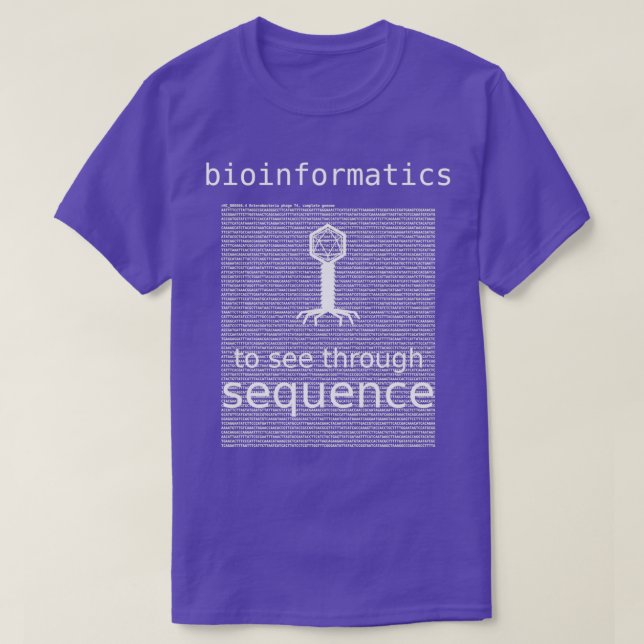 Bioinformatik att se genom sekvensbakteriopha t shirt (Design framsida)