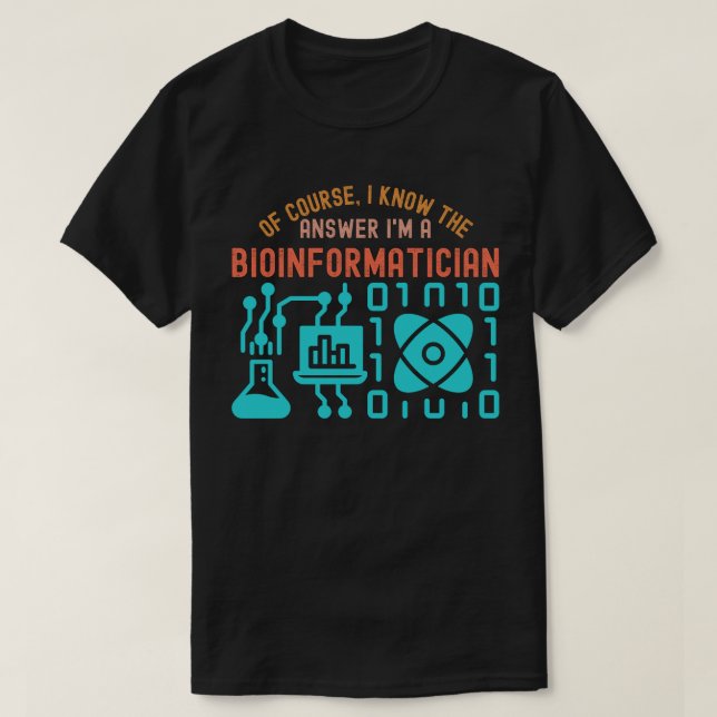 Bioinformatik-citat55, Bioinformatik-studenter T Shirt (Design framsida)