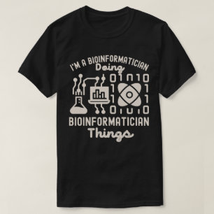 Bioinformatikordspråk, Phd i bioinformatik4 T Shirt