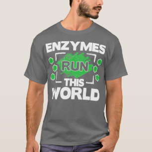 Biokemi Biochemist Biology Biolog Enzymes T Shirt