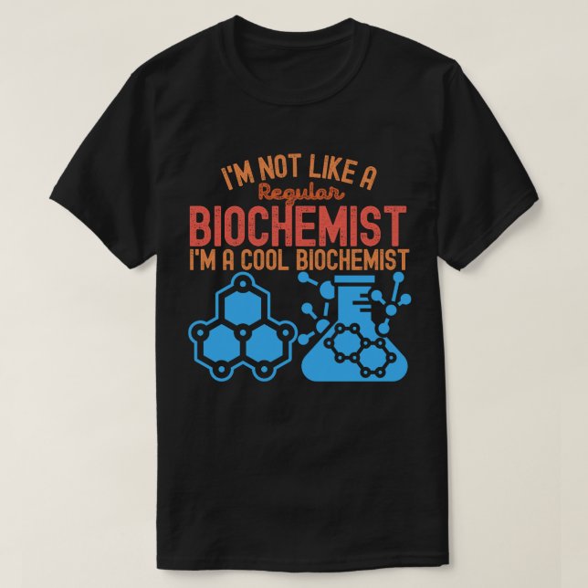 Biokemi examen, Rolig biokemi8 T Shirt (Design framsida)