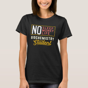 Biokemi Major Studen Studenten T Shirt