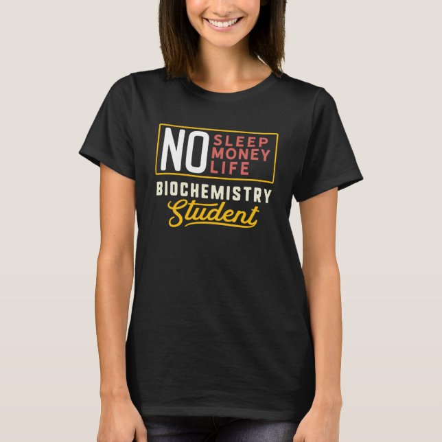 Biokemi Major Studen Studenten T Shirt (Framsida)