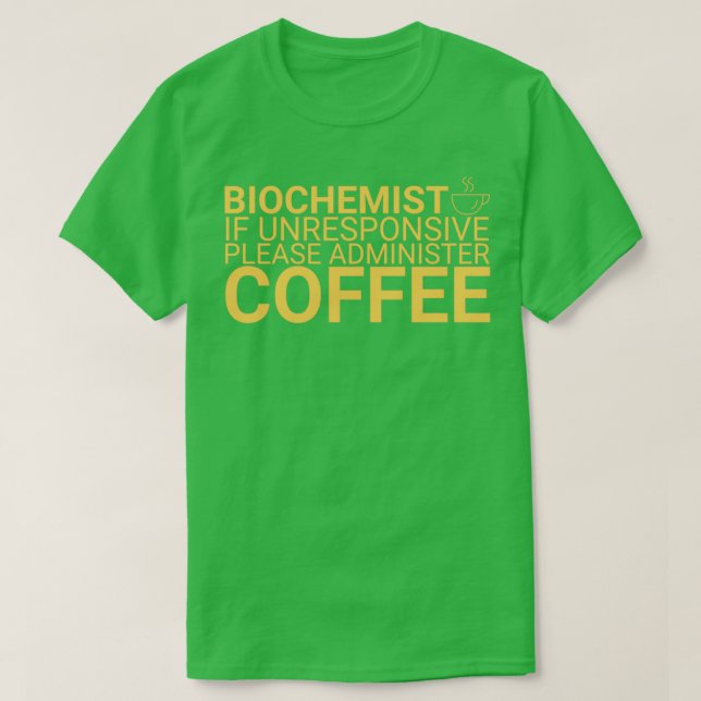 Biokemisk kaffekaffe 6 t shirt (Design framsida)