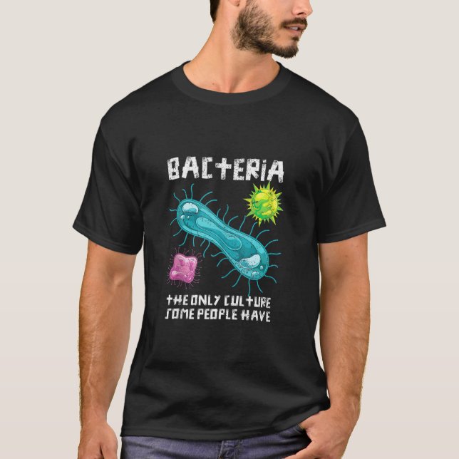 Biolog Bacteria Culture Microbiology Lab Bacte T Shirt (Framsida)
