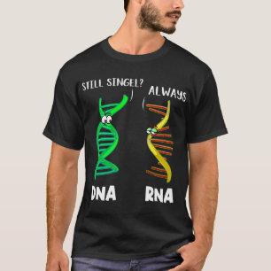Biolog Botanist Science Nature Funny DNA RNA T Shirt