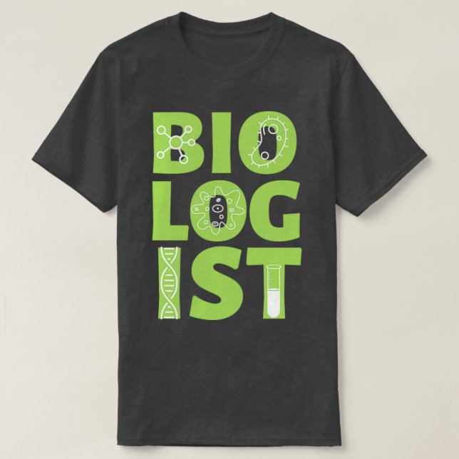 Biolog Gift Biology Gift Science Pun T Shirt (Design framsida)