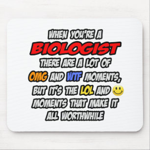 Biolog ... OMG WTF LOL Musmatta