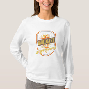 Biolog T Shirt