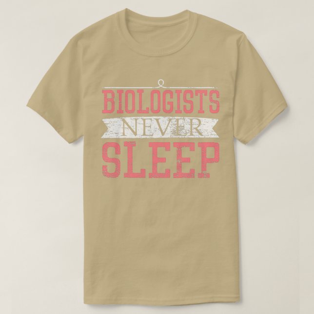 Biologer sover aldrig Gift-nuny biologer T Shirt (Design framsida)