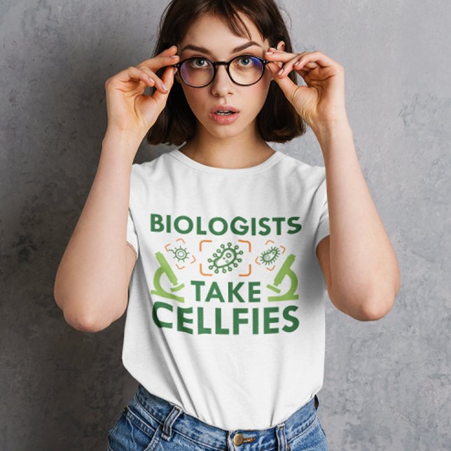 Biologer tar celler t shirt (Biologists Take Cellfies T-Shirt)