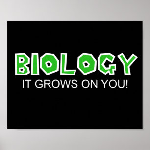 Biologi,… som den växer på dig! poster
