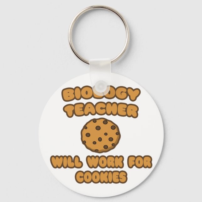 Biologilärare.. Kommer att arbeta för cookies Nyckelring (Framsida)