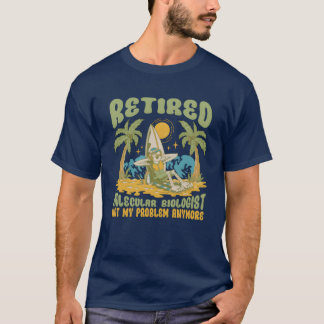 Biology Biologist Retired Molecular Biologist vint T Shirt