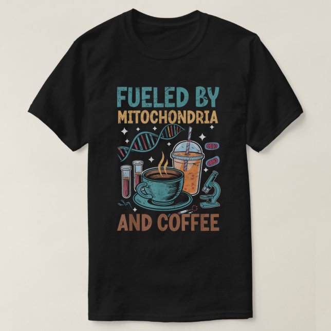 Biology Teacher Science Mitochondria Coffee T Shirt (Design framsida)