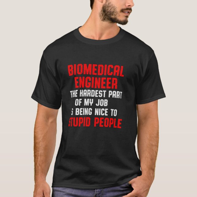 Biomedical Ingenjör Part Funny Engineering T Shirt (Framsida)