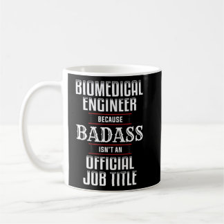 Biomedicinsk ingenjör Ingenjör Badass Kaffemugg