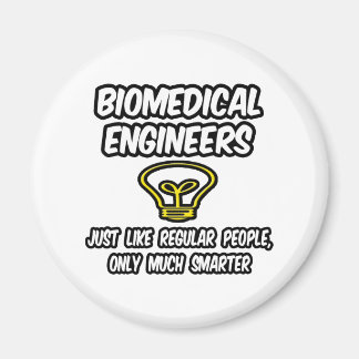 Biomedicinsk Ingenjör ...vanliga människor, smarta Magnet