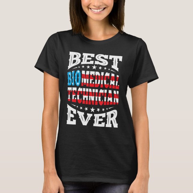 Biomedicinsk tekniker 4:e fjärde juli Usa Ameri T Shirt (Framsida)