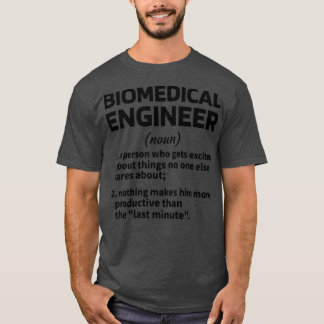 Biomedicinska ingenjörsgåvor Biomedicinska Ingenjö T Shirt