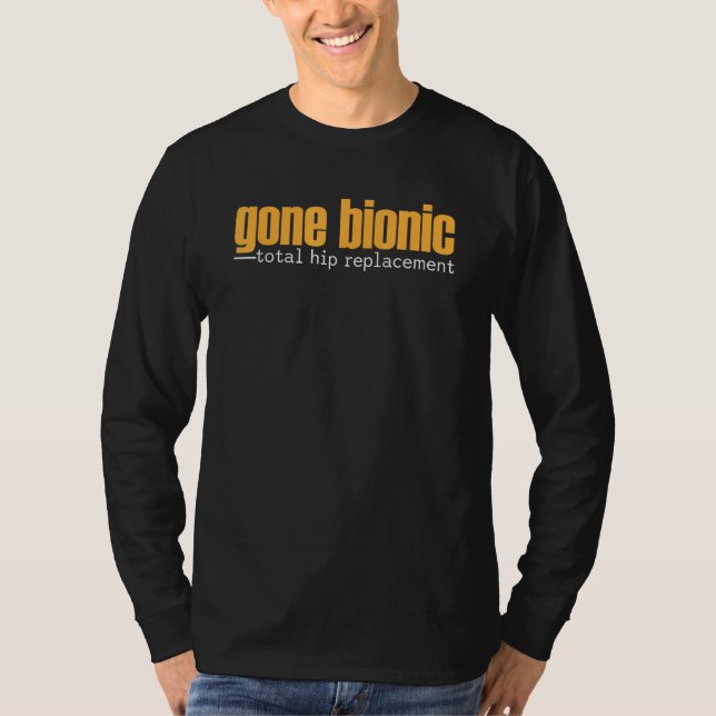 Bionisk Höftledsbyteskirurgi Återhämtning Trasigt  T Shirt (Framsida)